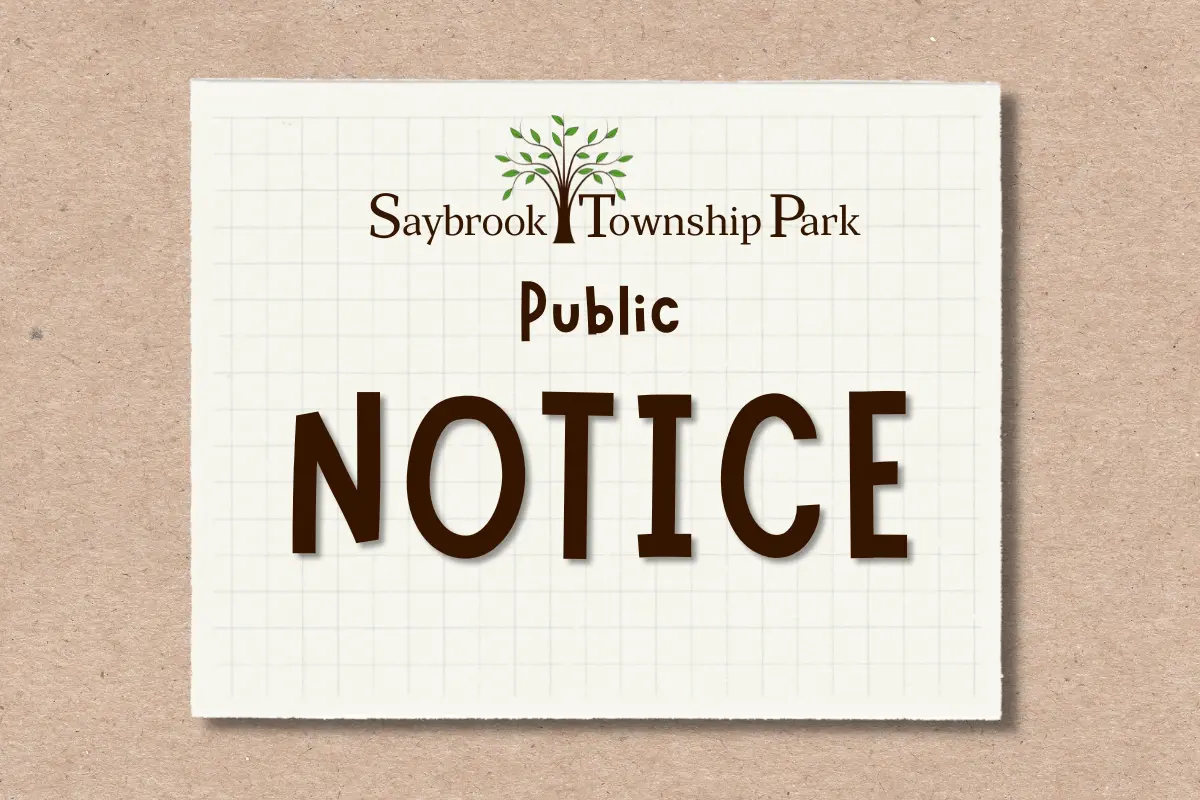 Image of Saybrook Township Park logo with the words public notice on tan notebook paper.